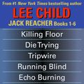 Cover Art for 9781101496954, Lee Child’s Jack Reacher Books 1-6 by Lee Child