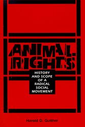 Cover Art for 9780809321995, Animal Rights: History and Scope of a Radical Social Movement by Harold D. Guither