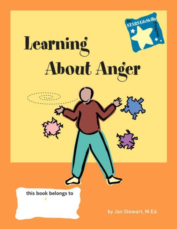 Cover Art for 9780897933094, Stars Program: Learning About Anger by Jan Stewart