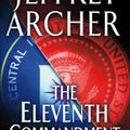 Cover Art for B00AJI09R2, The Eleventh Commandment by Jeffrey Archer