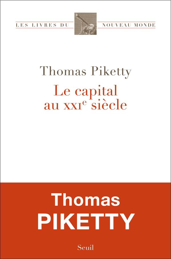 Cover Art for 9782021123302, Le Capital au XXIe siècle by Thomas Piketty