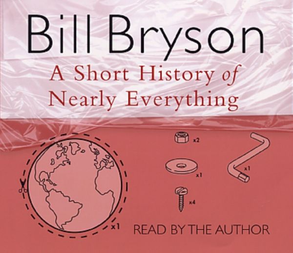 Cover Art for 9780552150729, A Short History of Nearly Everything by Bill Bryson