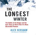 Cover Art for 9780786275311, The Longest Winter by Alex Kershaw