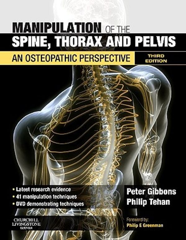 Cover Art for 9780702031304, Manipulation of the Spine, Thorax and Pelvis by Gibbons Dr., Peter, Philip Tehan