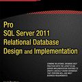 Cover Art for 9781430236962, Pro SQL Server 2011 Relational Database Design and Implementation (Expert's Voice in SQL Server) by Louis Davidson, Jessica M. Moss