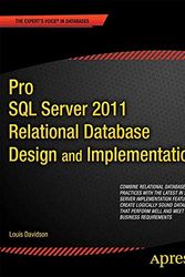 Cover Art for 9781430236962, Pro SQL Server 2011 Relational Database Design and Implementation (Expert's Voice in SQL Server) by Louis Davidson, Jessica M. Moss