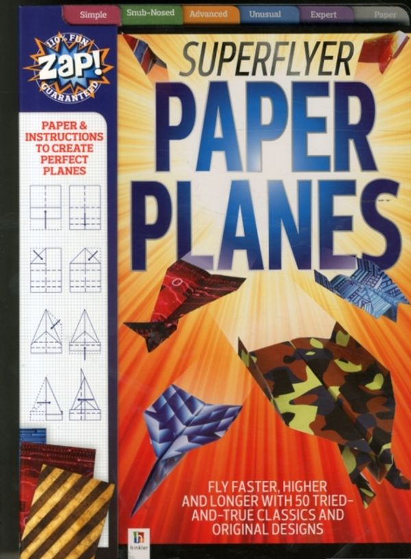 Cover Art for 9781743634561, Zap! Superflyer Paper Planes by 