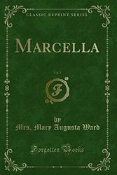 Cover Art for 9781331126850, Marcella, Vol. 1 of 2 (Classic Reprint) by Mrs Humphry Ward