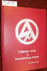 Cover Art for 9780931065040, Collectors Guide to Sturmabteilung (SA) Insignia by David Fuller