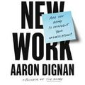Cover Art for 9780241361801, Brave New Work by Aaron Dignan