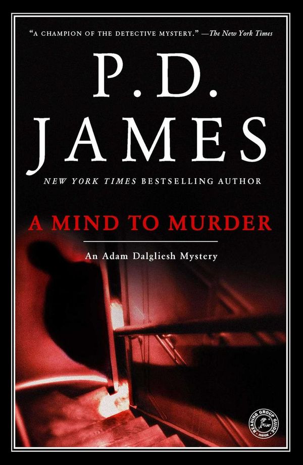 Cover Art for 9780743219587, Mind to Murder, A by P. D. James