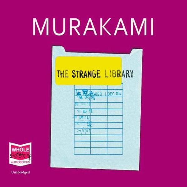 Cover Art for 9781510001312, The Strange Library by Haruki Murakami