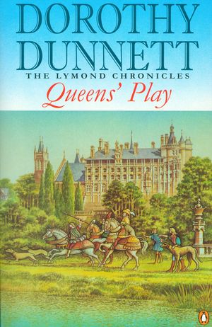 Cover Art for 9780141956725, Queens' Play by Dorothy Dunnett