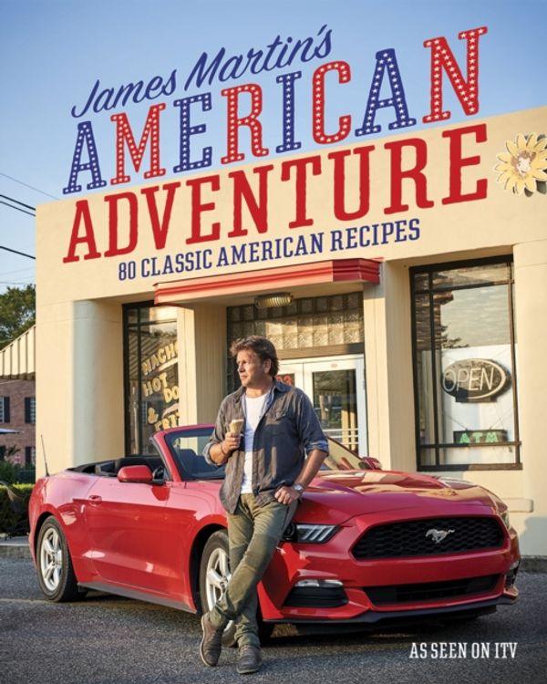 Cover Art for 9781787131538, James Martin's American Adventure by James Martin