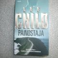 Cover Art for 9789512348480, Painostaja by Lee Child