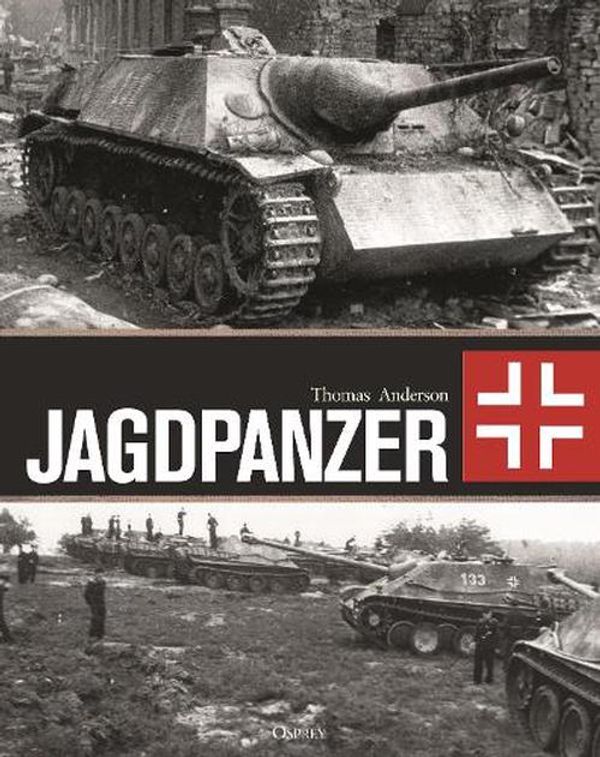 Cover Art for 9781472857361, Jagdpanzer by Thomas Anderson