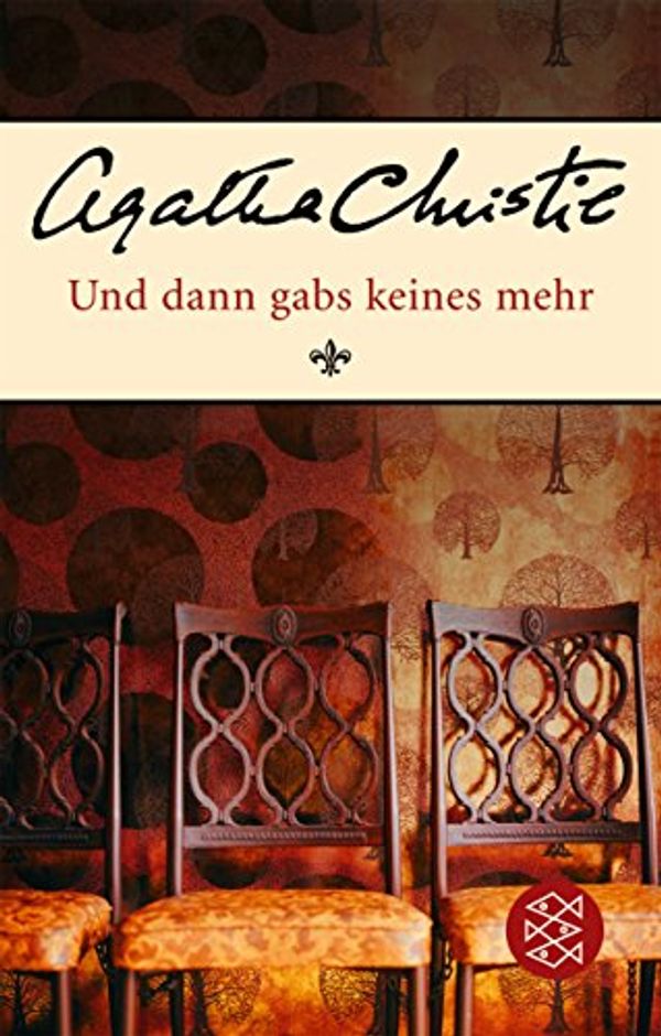 Cover Art for 9783596174041, Und dann gabs keines mehr by Agatha Christie, Sabine Deitmer