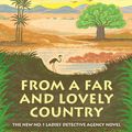 Cover Art for 9798885793759, From a Far and Lovely Country by Alexander McCall Smith