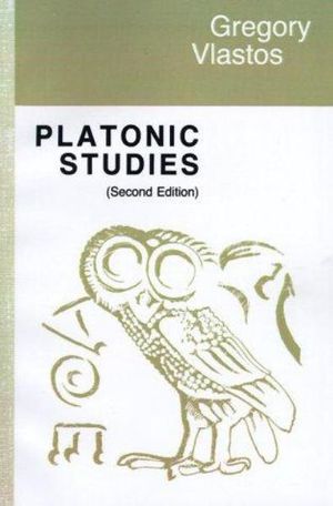 Cover Art for 9780691100210, Platonic Studies by Gregory Vlastos