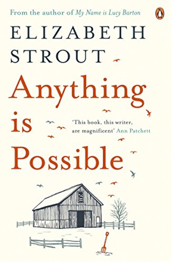 Cover Art for B01M6DJO02, Anything is Possible by Elizabeth Strout