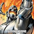 Cover Art for 9780785192695, Avengers: Ultron Unbound by Roy Thomas