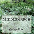 Cover Art for 9781496017727, Middlemarch by George Eliot