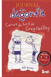 Cover Art for 9780320079641, Journal d'un degonfle, Tome 1 : Carnet de bord de Greg Heffley : Diary of a Wimpy Kid - Volume 1 (in French) (French Edition) by Jeff Kinney