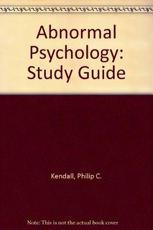 Cover Art for 9780395621844, Abnormal Psychology: Study Guide by Philip C. Kendall, Constance L. Hammen