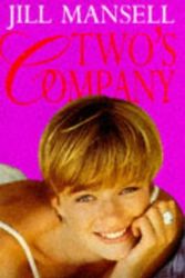 Cover Art for 9780553409383, Two's Company by Jill Mansell