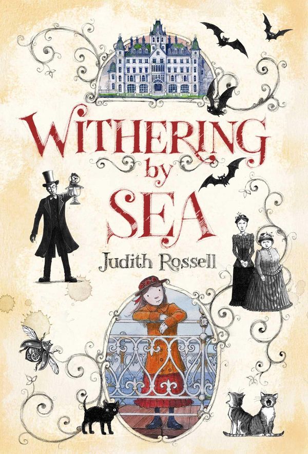 Cover Art for 9781481443692, Withering-by-Sea by Judith Rossell, Judith Rossell