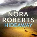 Cover Art for B07ZLPLL5P, Hideaway by Nora Roberts