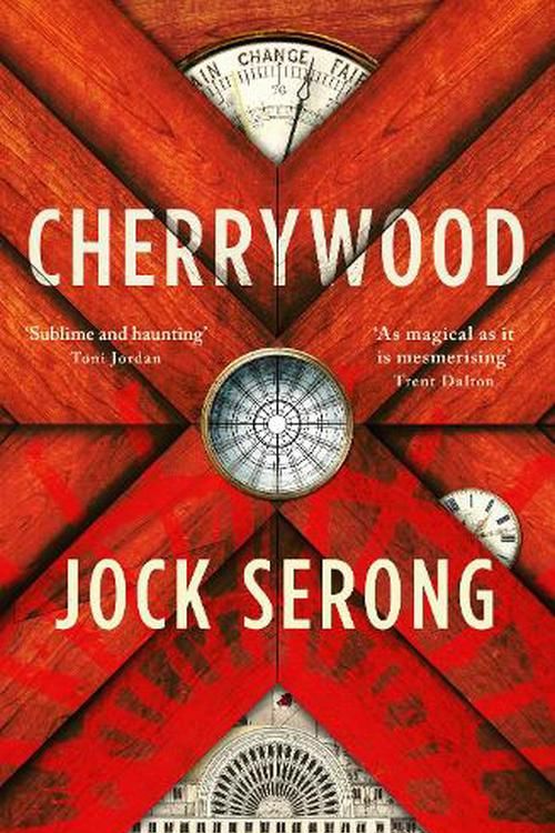 Cover Art for 9781460765357, Cherrywood: The imaginative and moving new literary novel from an award winning author, for readers of Trent Dalton, Robbie Arnott and Daniel Mason by Jock Serong