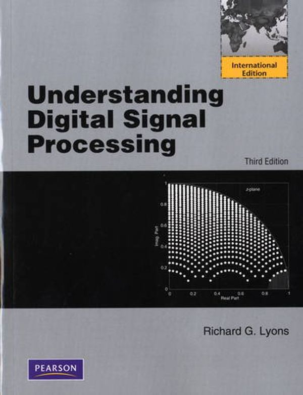 Cover Art for 9780132119375, Understanding Digital Signal Processing by Richard G. Lyons