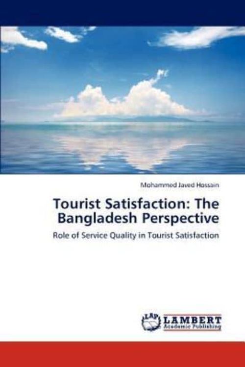 Cover Art for 9783659153013, Tourist Satisfaction by Mohammed Javed Hossain