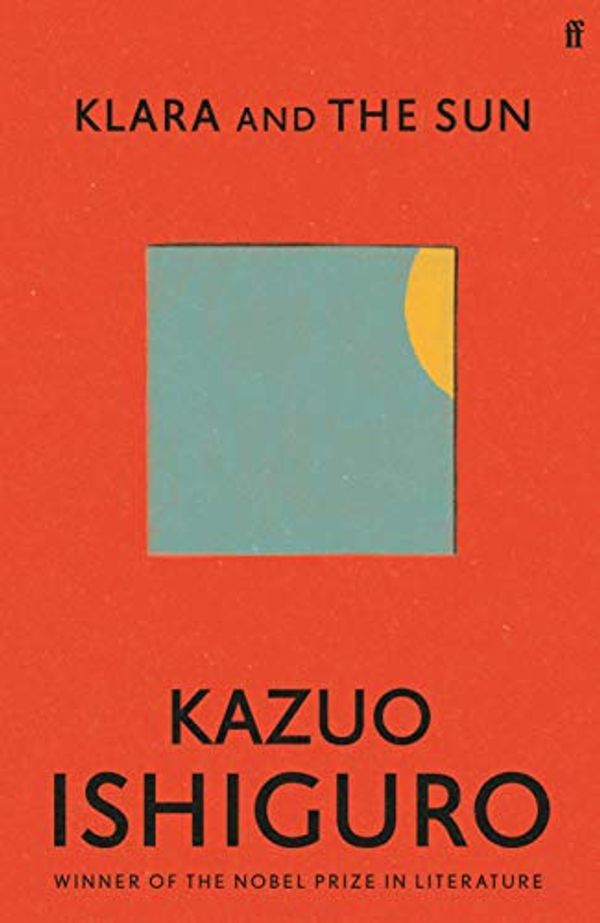 Cover Art for B08B8BDLW1, Klara and the Sun by Kazuo Ishiguro