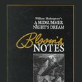 Cover Art for 9780791040669, William Shakespeare's a Midsummer Night's Dream (Bloom's Notes) by Harold Bloom