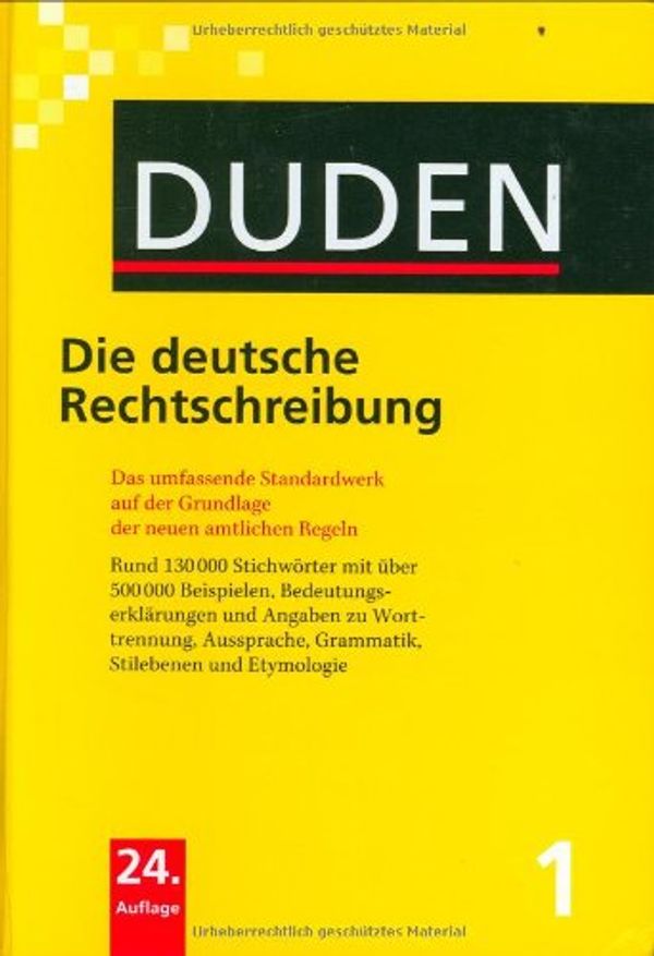 Cover Art for 9783411040148, Die Deutsche Rechtschreibung by Dudenredaktion (Bibliographisches Institut)