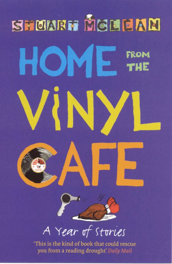 Cover Art for 9781862078567, Home from the Vinyl Cafe by Stuart McLean