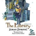 Cover Art for 9784908793141, The Library by Zoran Zivkovic