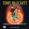 Cover Art for 9781445008264, I Shall Wear Midnight by Terry Pratchett