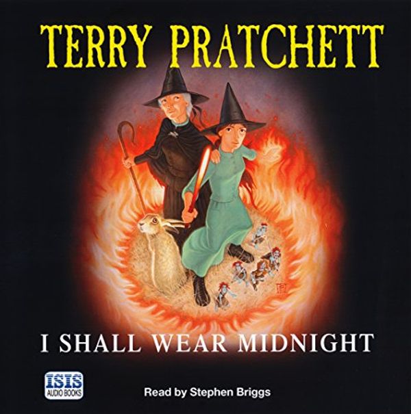 Cover Art for 9781445008264, I Shall Wear Midnight by Terry Pratchett