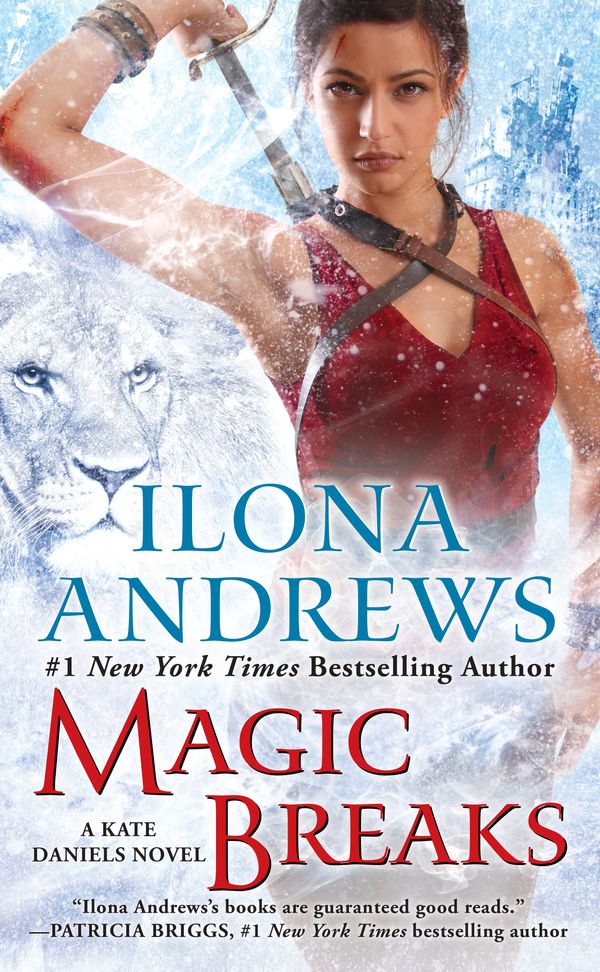 Cover Art for 9780425277492, Magic Breaks by Ilona Andrews