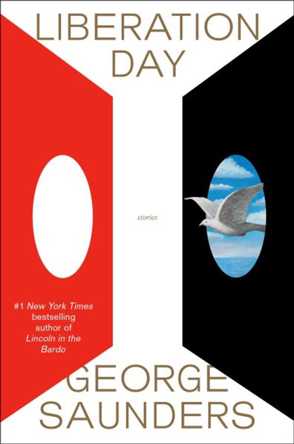 Cover Art for 9780593594933, Liberation Day by George Saunders