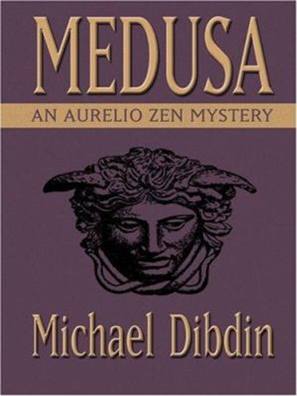 Cover Art for 9781587247651, Medusa by Michael Dibdin