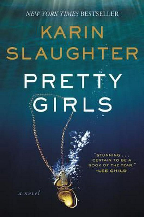 Cover Art for 9780062499554, Pretty Girls by Karin Slaughter