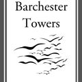 Cover Art for 9781627938785, Barchester Towers by Anthony Trollope