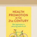 Cover Art for 9780369333568, Health Promotion in the 21st Century by Mary Louise Fleming, Louise Baldwin