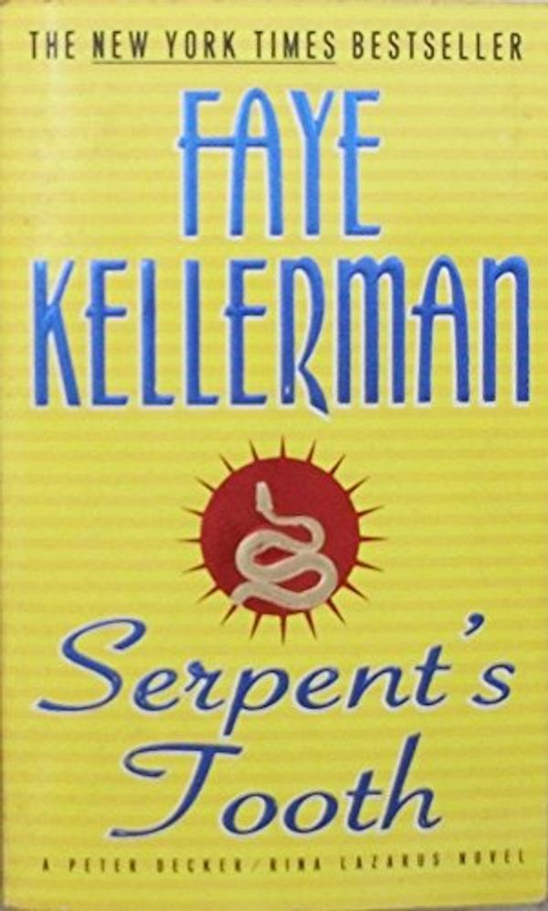 Cover Art for 9780380726257, Serpent's Tooth by Faye Kellerman