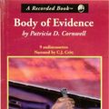 Cover Art for 9780788700484, Body of Evidence by Patricia Daniels Cornwell