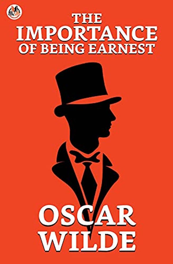 Cover Art for B096G34PB3, The Importance of Being Earnest by Oscar Wilde